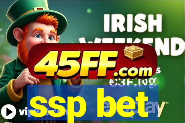ssp bet